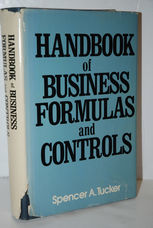 Handbook of Business Formulas and Controls