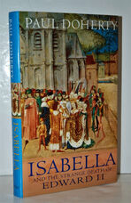 Isabella and the Strange Death of Edward II